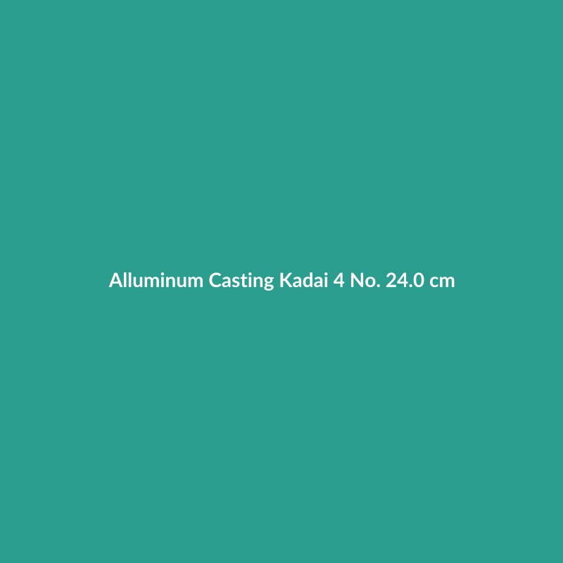 Alluminum Casting Kadai