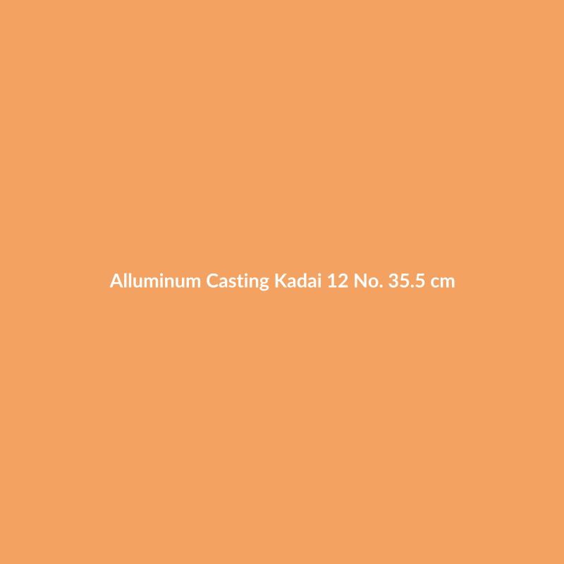 Alluminum Casting Kadai