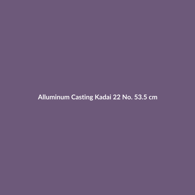 Alluminum Casting Kadai