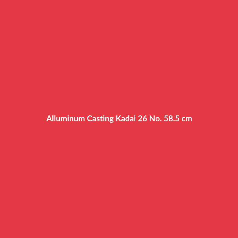 Alluminum Casting Kadai
