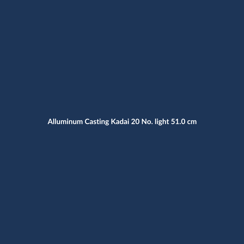 Alluminum Casting Kadai