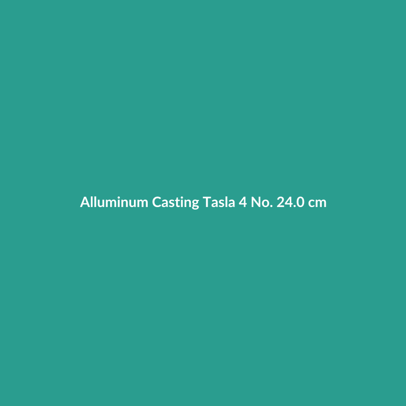 Alluminum Casting Tasla