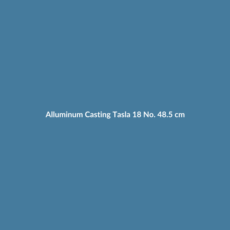 Alluminum Casting Tasla