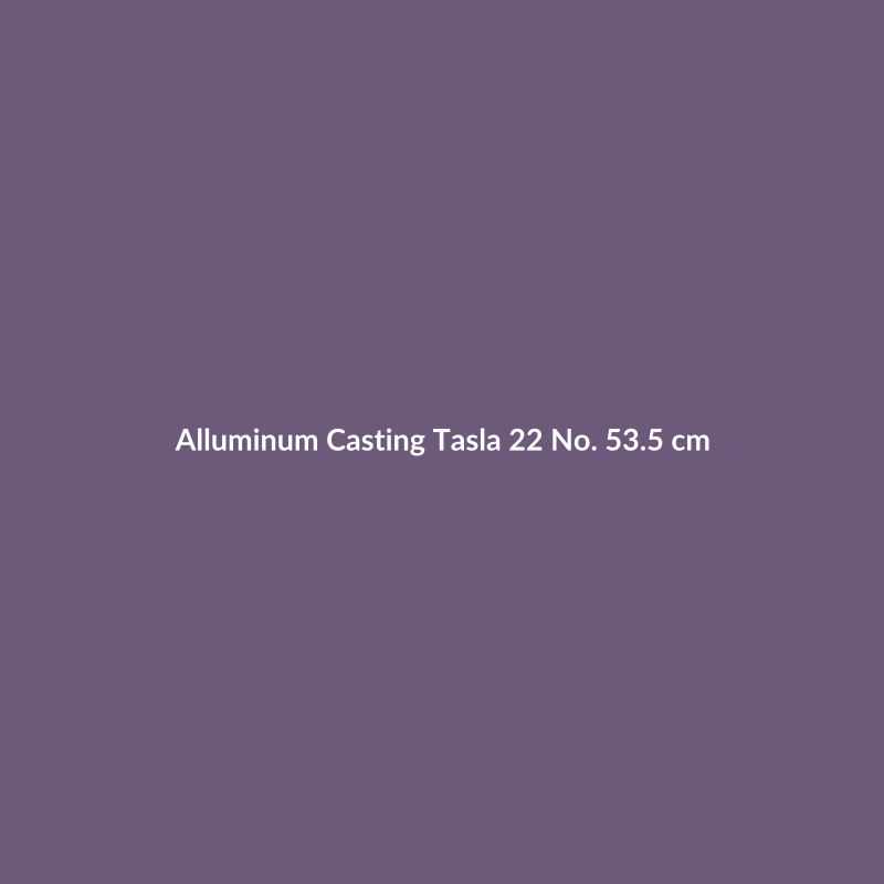 Alluminum Casting Tasla