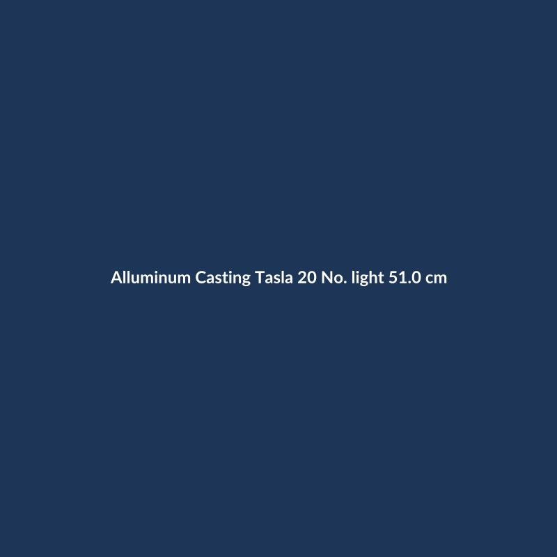 Alluminum Casting Tasla