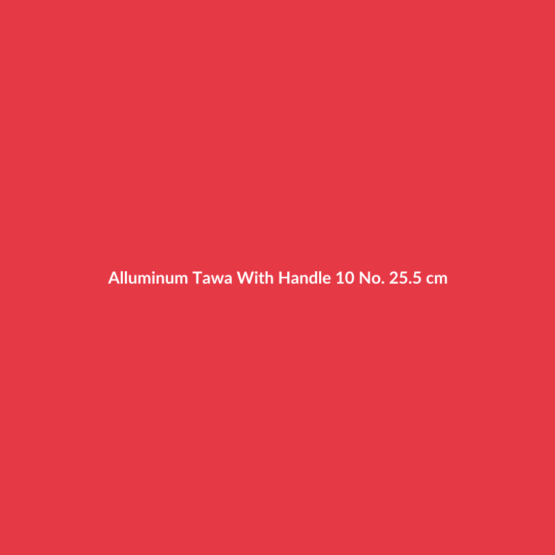 Alluminum Tawa With Handle
