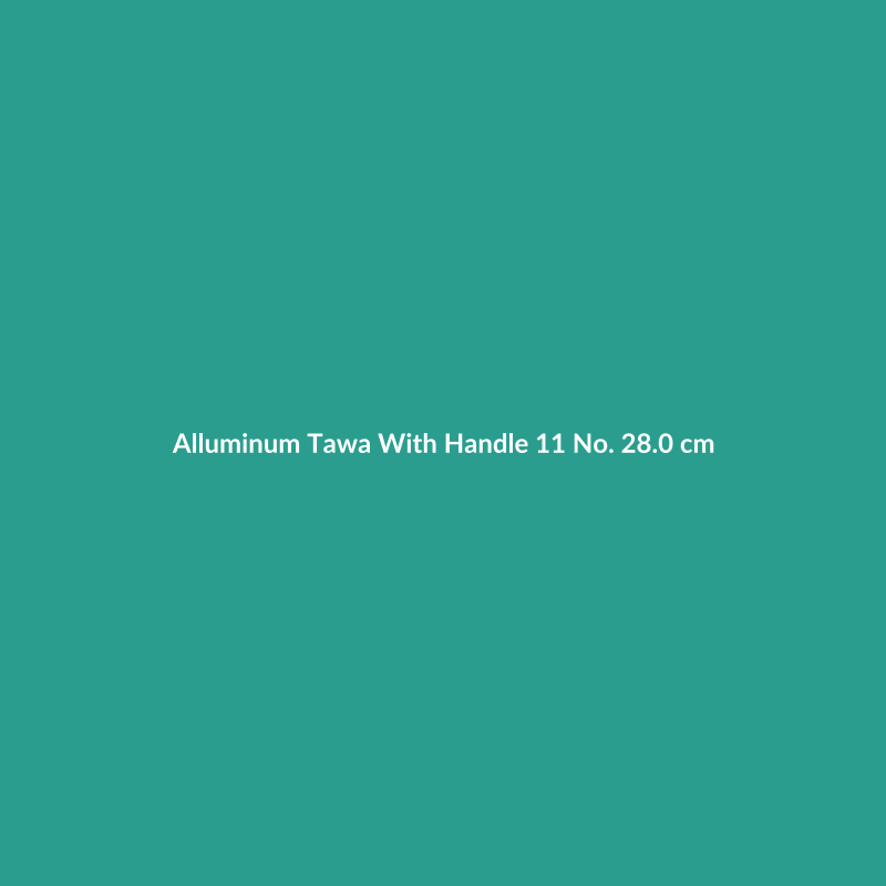 Alluminum Tawa With Handle